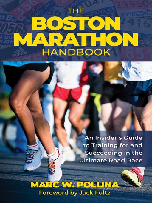 Title details for Boston Marathon Handbook by Marc W. Pollina - Available